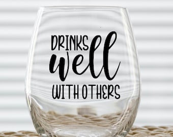 Drinks Well With Other Wine Glass - Etsy