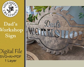 Dad's Workshop Wall Art Digital File Glowforge Laser Cut