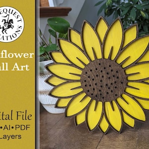 Sunflower Wall Art Digital Laser Cut File Glowforge