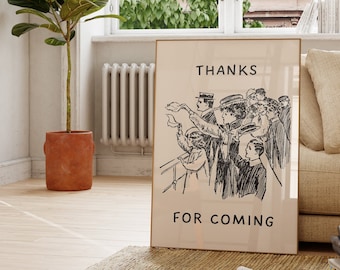 Thanks For Coming Vintage Lady Poster Trendy Living Room Decor Cute Minimalist Quote Art Aesthetic Apartment Wall Art Digital Print