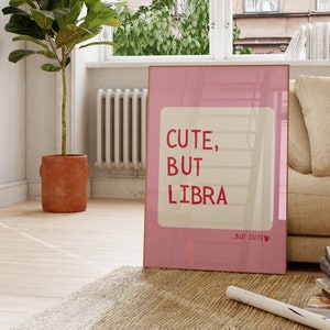 Cute But Libra Trendy Dorm Room Decor Cute Quote Zodiac Art Aesthetic Apartment Wall Art Pink Heart Digital Download Printable 1 Print
