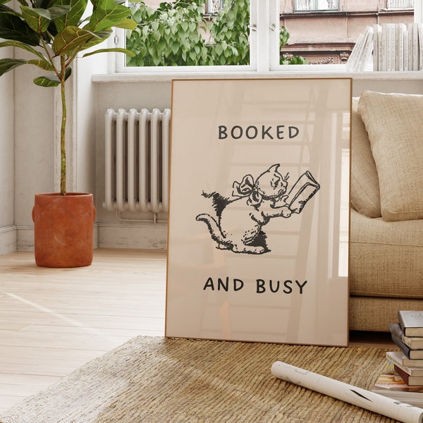 Booked And Busy Print Vintage Book Art Cute Reading Poster Vintage Cat Decor Classroom Wall Art Trendy Encouraging Quote Digital Print