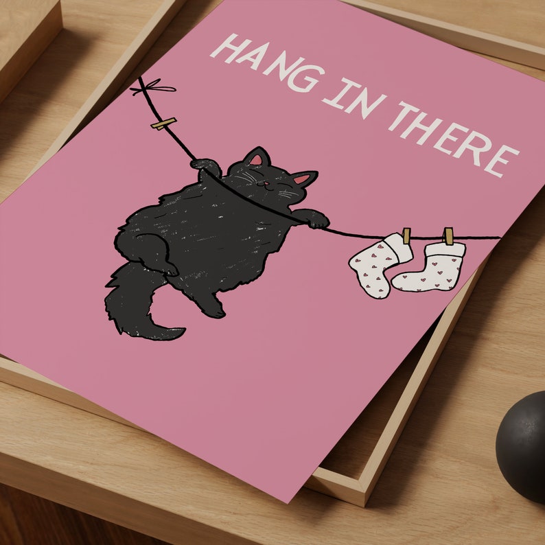 Hang in There Printable Cat Wall Art Cat Lover Poster Cute Quote Print ...