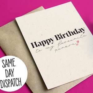 Favourite Person Birthday Card