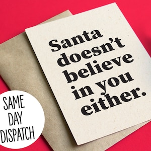 Papá Noel tampoco cree en ti - Tarjeta navideña graciosa/grosera