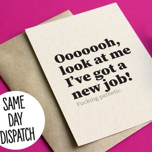 Lustige neue Jobkarte - Guck mich an, ich habe einen neuen Job
