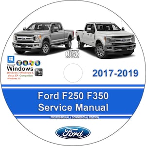 Ford F250 F350 2017 2018 2019 Factory Workshop Service Repair Manual + Wiring Diagrams on CD