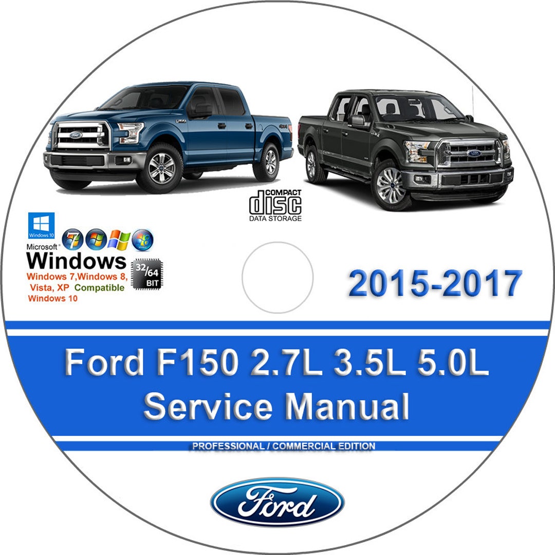 Ford F150 2015 2016 2017 Factory Workshop Service Repair Manual on DVD ...