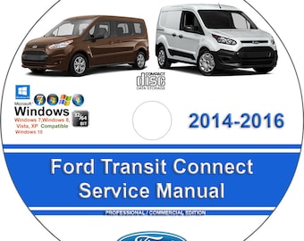 Ford Transit Connect 2014 2015 2016 Factory Workshop Service Repair Manual on CD