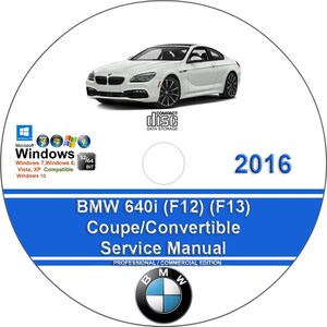 BMW 640i 2016 Coupe / Convertible Factory Workshop Service Repair Manual on CD