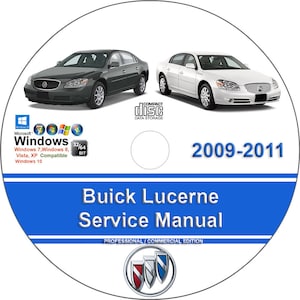Buick Lucerne 2009 2010 2011 Factory Workshop Service Repair Manual on CD