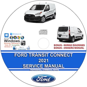 Ford Transit Connect 2021 Factory Workshop Service Repair Manual + Wiring Diagrams on CD