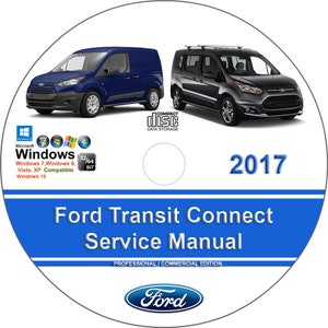 Ford Transit Connect 2017 Factory Workshop Service Repair Manual on CD