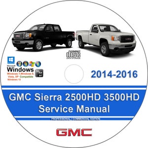 GMC Sierra 2500 HD 3500 HD 2014 2015 2016 Factory Workshop Service Repair Manual on cd