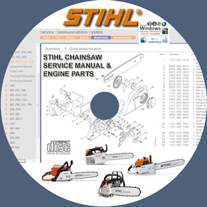 May include: A compact disc with the STIHL logo and text, "STIHL Chainsaw Service Manual & Engine Parts." The disc includes diagrams of chainsaw parts and models, with the Windows and Mac OS compatible logos.