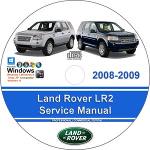 Land Rover LR2 2008 2009 Factory Workshop Service Repair Manual on CD