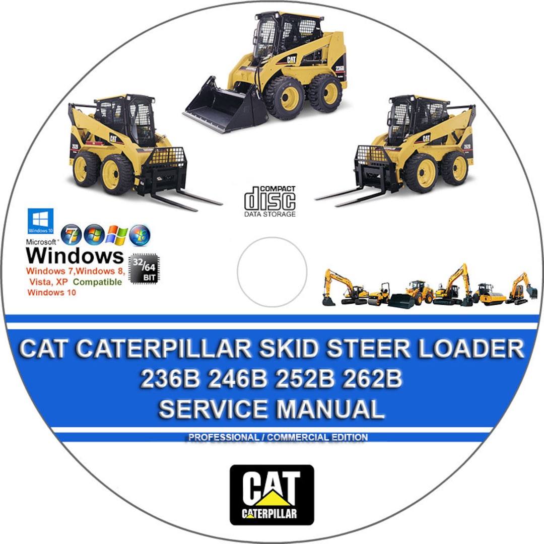 Cat Caterpillar Skid Steer Loader 236B 246B 252B 262B Service Repair