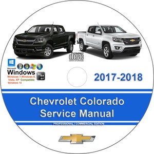 Chevrolet Colorado 2017 2018 Factory Workshop Service Repair Manual on CD