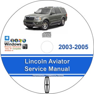 Lincoln Aviator 2003 2004 2005 Factory Service Repair Manual on CD