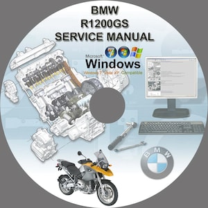BMW R1200GS R1200GS 2004 2005 2006 2007 2008 2009 2010 2011 Adventure Motorcycle Service Repair Manual 2004 - 2011 on CD