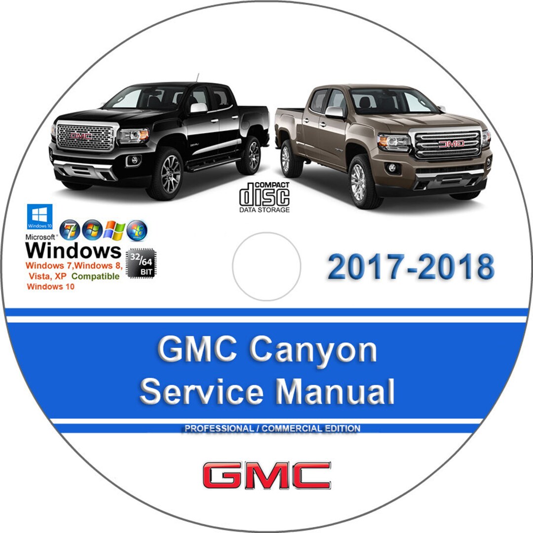 GMC Canyon 2017 2018 Factory Workshop Service Repair Manual on CD - Etsy