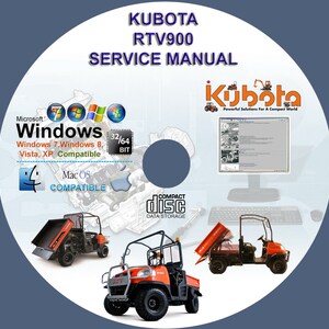May include: A Kubota RTV900 service manual compact disc. The disc is compatible with Windows 7, 8, Vista, XP, and Mac OS. The disc features a picture of a red Kubota RTV900 utility vehicle.
