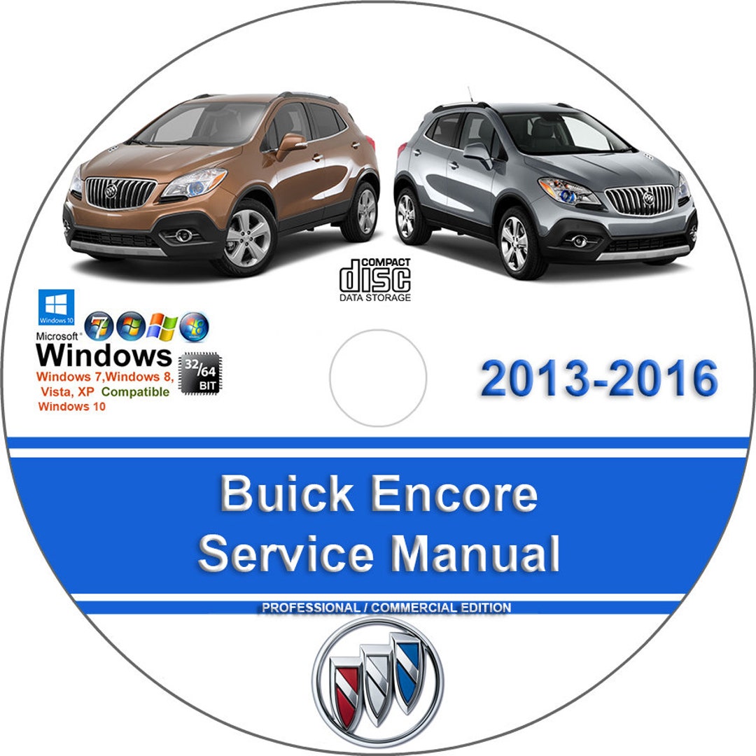 Buick Encore 2013 2014 2015 2016 Factory Service Repair Manual