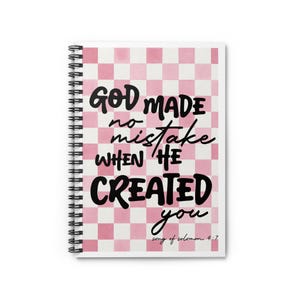 Puede incluir: Cuaderno con espiral con un patrón de cuadros rosas y blancos. La portada presenta el texto "GOD MADE no mistake WHEN HE CREATED you" en escritura negra. El texto "song of solomon 4:7" está en la parte inferior.