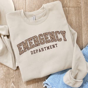 Emergency Department Sweatshirt, Emergency Nurse Sweatshirt, ER Nurse Shirt, ER Department Crewneck, ER Nurse Gift, Emergency Medicine Nurse