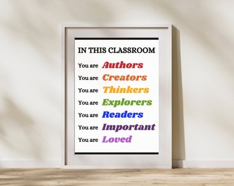 In This Classroom You Are Classroom Poster, Rainbow Classroom, Playroom Poster, Classroom Decor