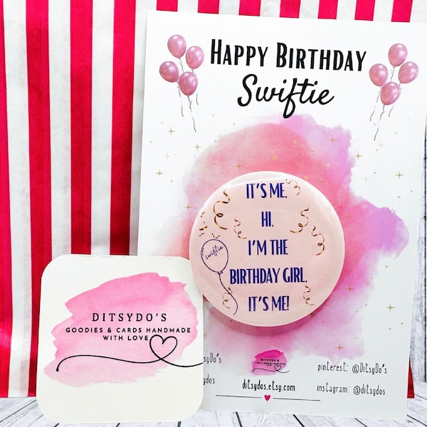 I'm the birthday girl it's me - Swiftie inspired birthday badge - anti-hero -Taylor Swift inspired - birth-tay - swiftie birthday badges