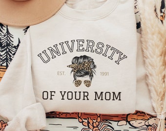 University of Your Mom | Preppy Crewneck | Y2K Sweatshirt | College Letters | Varsity Jacket | Brown Crewneck | University Sweatshirt