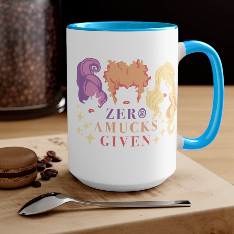Halloween Coffee Mug | Spooky Season Mug | Hocus Pocus Cup | Sanderson Sisters | Zero Amucks Given | Amuck Amuck Amuck image 4