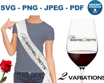 The Bachelorette SVG Bachelorette PNG Bachelorette jpeg Bachelorette pdf Bachelorette Cricut Bachelorette Cut File Bachelorette Silhouette