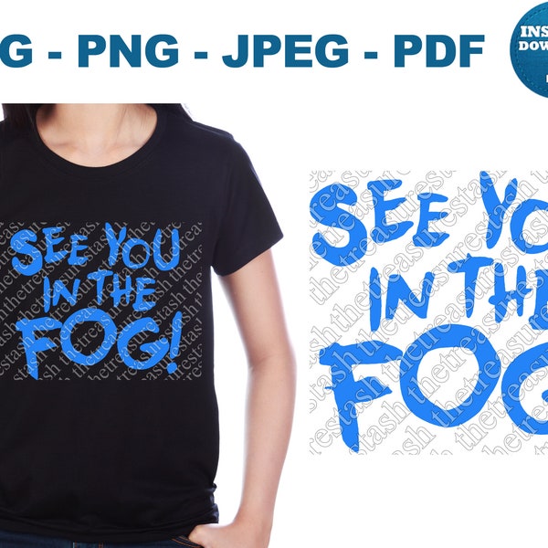 HHN See You In The Fog SVG PNG Jpg Pdf, Halloween Horror, See You In the Fog Haunted House, Cricut, Silhouette, Halloween Cut File