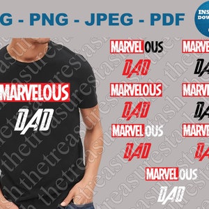 Marvelous Dad Bundle Marvelous SVG Marvelous PNG Marvelous Jpeg Marvelous Dad Pdf Marvelous Cricut Marvelous Silhouette Marvelous Cut File