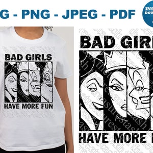 Las chicas malas se divierten más SVG Chicas malas PNG Chicas malas JPEG Chicas malas pdf Chicas malas Cricut Chicas malas Maléfica, Reina Malvada, Cruella, Úrsula