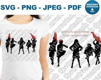 Instant Download We&#39;ll Be Revolting Children &#39;Til Our Revolting&#39;s Done SVG PNG JPG Pdf Matilda Musical Quote Svg Matilda Cut File Silhouette
