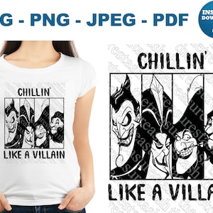 Chillin' Like A Villain SVG Villano PNG Villano JPEG Villano pdf Bad Guys Villanos Cricut Villano Silueta Cicatriz, Gancho, Hades, Jafar
