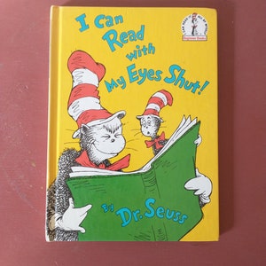 I Can Read with My Eyes Shut! by Dr. Seuss (1978 Hardcover Edition)