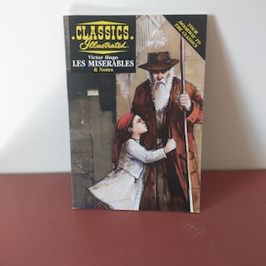 Les Miserables by Victor Hugo (1997 Classics Illustrated Edition)