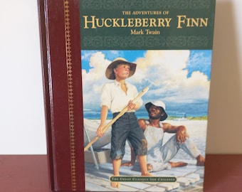 The Adventures of Huckleberry Finn by Mark Twain (The Great Classics for Children) (2003 Hardcover)