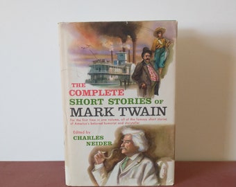 The Complete Short Stories of Mark Twain, Edited by Charles Neider (1957 Hardcover with Dust Jacket)
