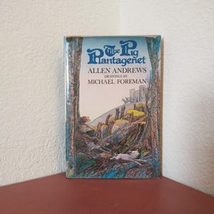 The Pig Plantagenet by Allen Andrews, Illustrated by Michael Foreman (1981 Hardcover)