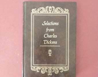 Selections from Charles Dickens (1974 Hardcover)