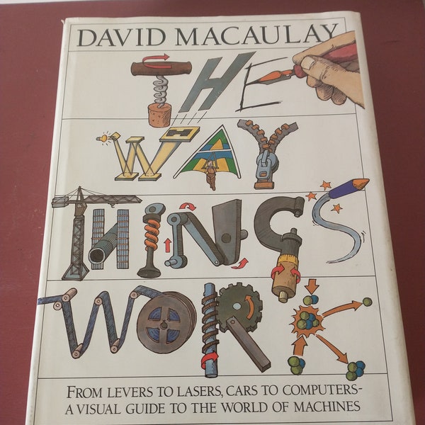 The Way Things Work by David Macaulay (1988 Hardcover)