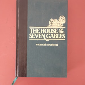 The House of the Seven Gables by Nathaniel Hawthorne (1985 Hardcover Readers Digest Edition with Original Pamphlet)