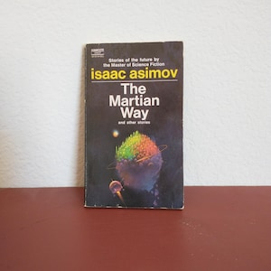 The Martian Way and Other Stories by Isaac Asimov (1955 Paperback)