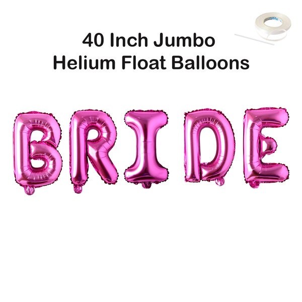 40 Inch Jumbo BRIDE Letters- Pink, Rose Gold, Silver, Black Decoration Balloon Bachelorette Party Bridal Shower Weekend Favors