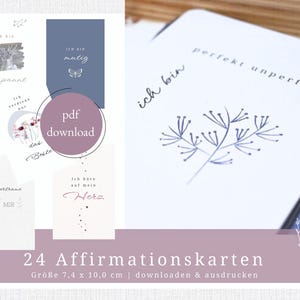 24 Affirmationskarten für Erwachsene (PDF) zum download ausdrucken, positive Glaubenssätze, Achtsamkeit Mutmacher Motivation Karten